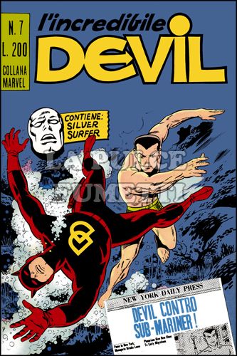 L'INCREDIBILE DEVIL #     7: DEVIL CONTRO SUB MARINER